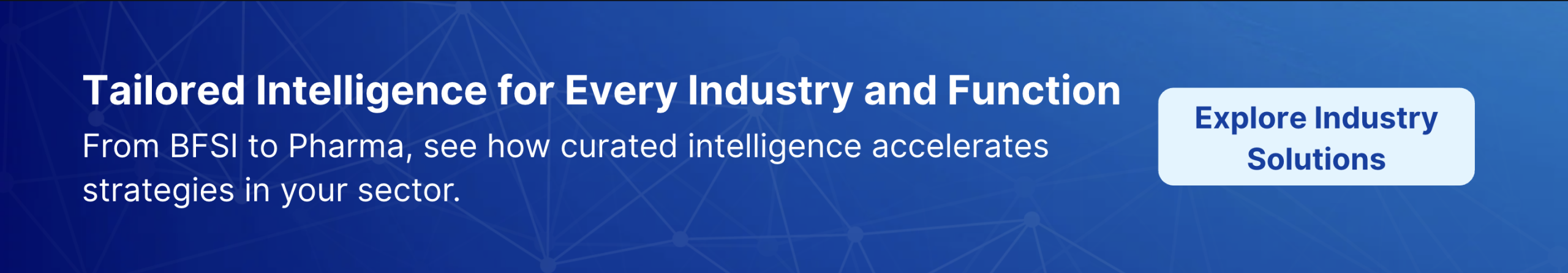 Contify offers Tailored Intelligence for Every Industry and Function