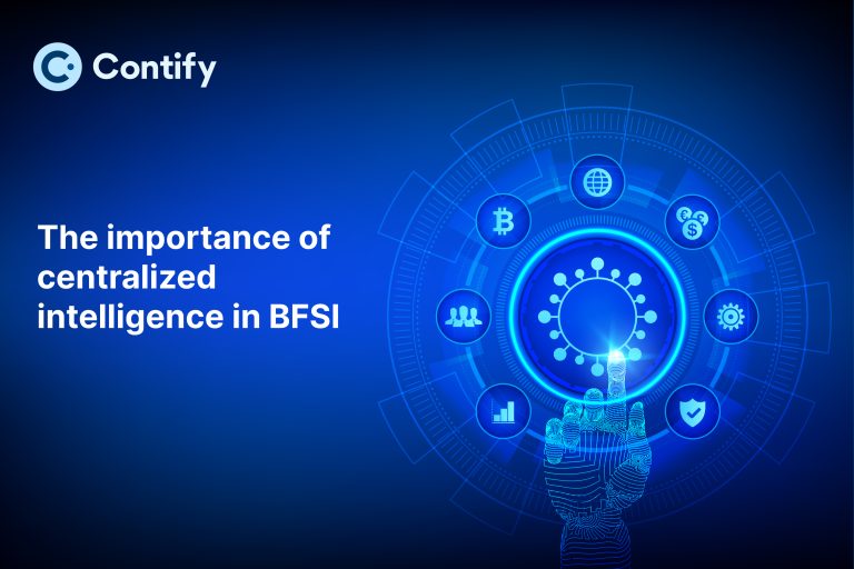 The importance of centralized intelligence in BFSI